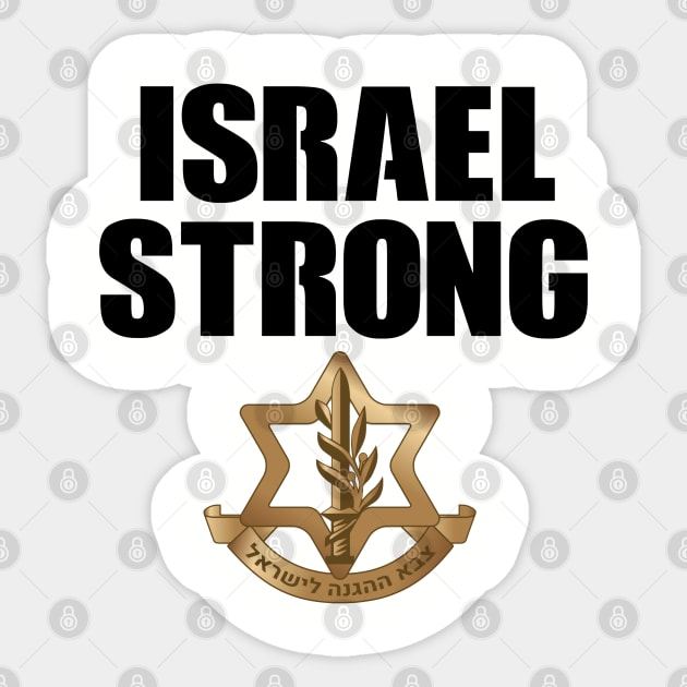 Israel Strong IDF T-shirt Design Sticker by EphemeraKiosk